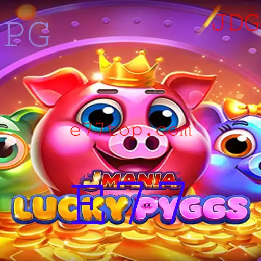 JManiaLuckyPyggs: O Novo Fenômeno dos Jogos com a Palavra-Chave 'E77'